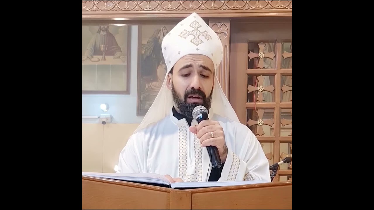 جيل قداس  الاحد الرابع من كيهك ١٧٤٢ ش  لوقا ١  ٥٧   ٨٠  القس اندرو فيليب