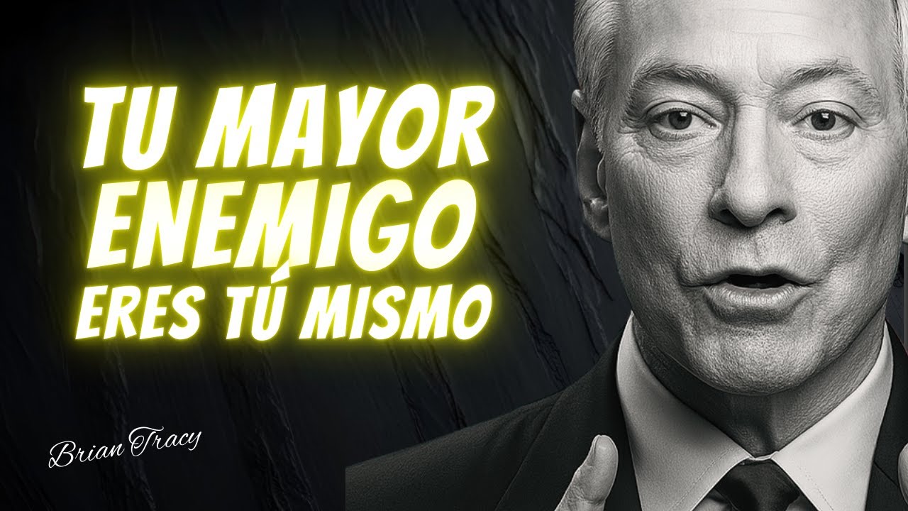 ERES TU MAYOR OBSTÁCULO | BRIAN TRACY Discurso En Español