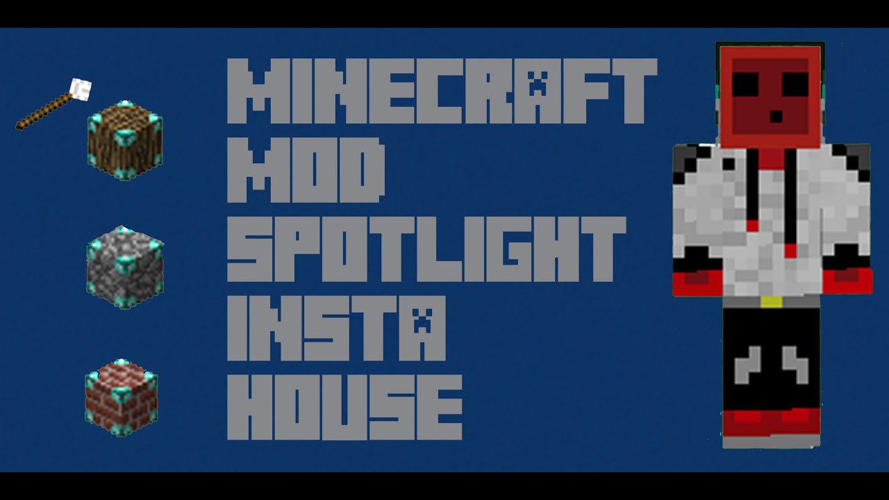 Minecraft Insta House Mod