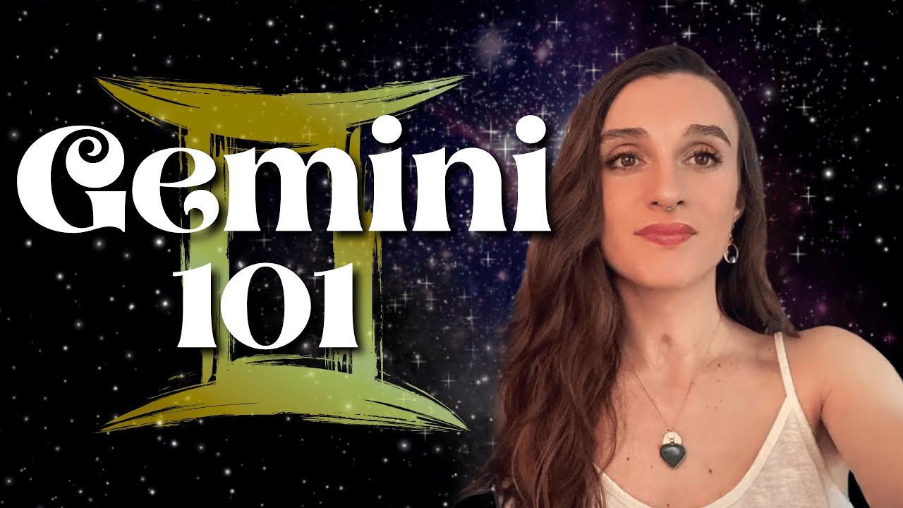 GEMINI 101: Zodiac Sign Meaning, Personality Traits, & Gemini Season Explained
