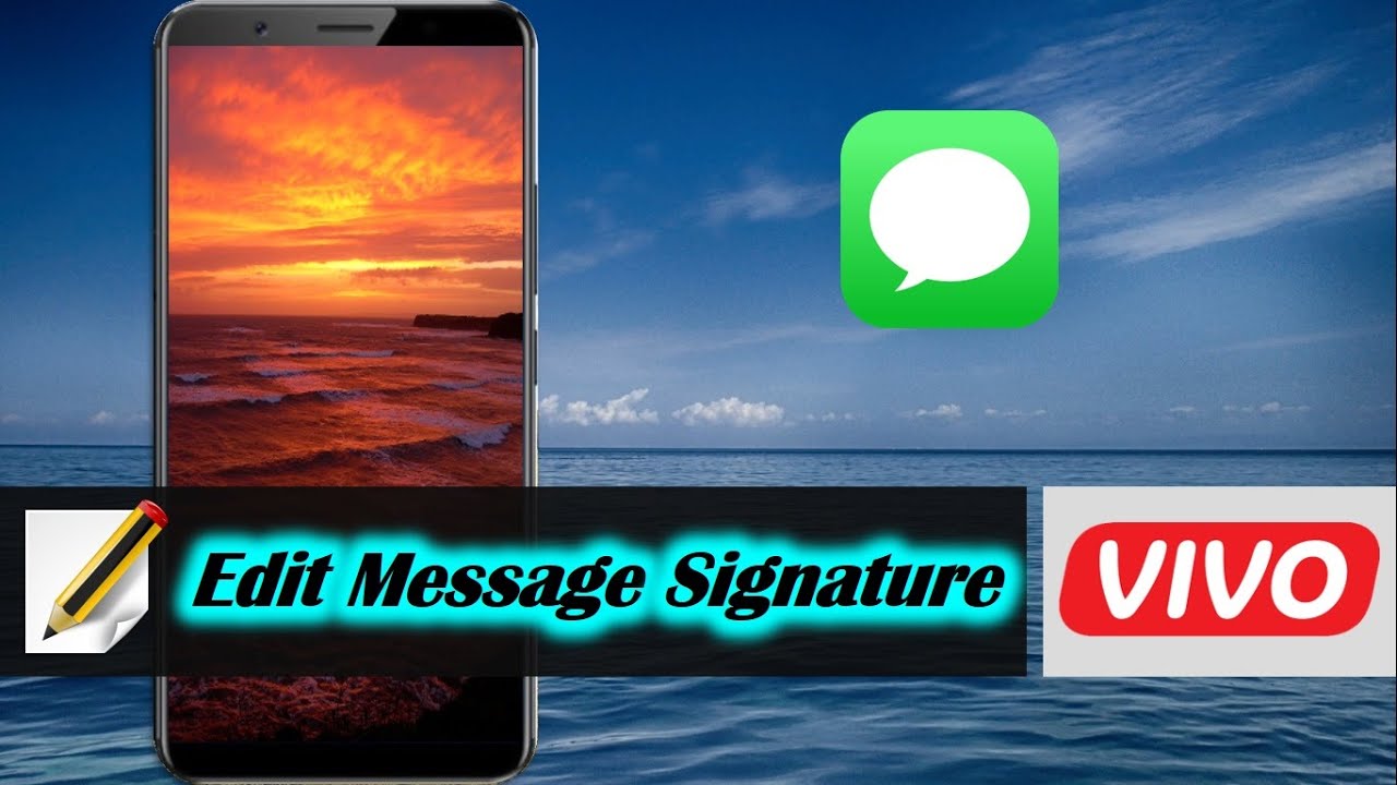 How to Edit Message Signature on Vivo