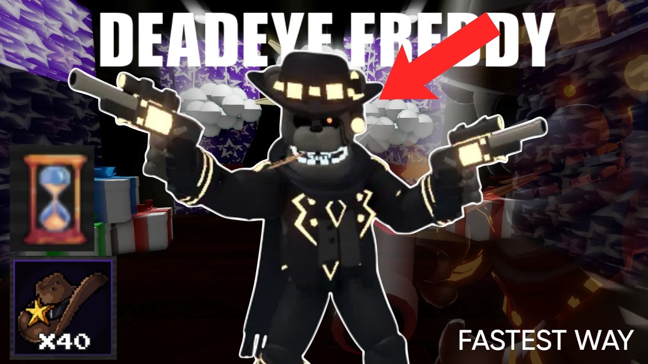 Fastest Way To Get Deadeye Freddy! (FNTD2)