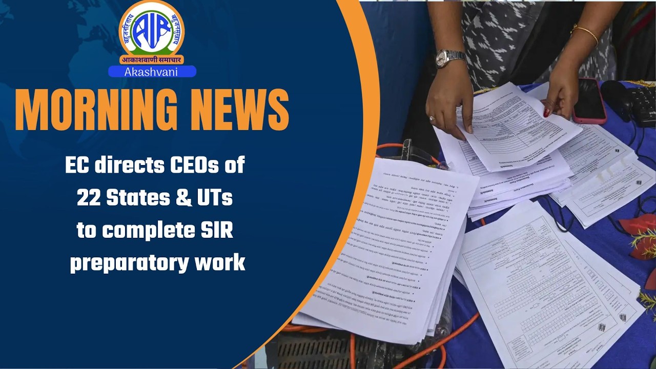 EC directs CEOs of 22 States & UTs to complete SIR preparatory work l  20 February 2026