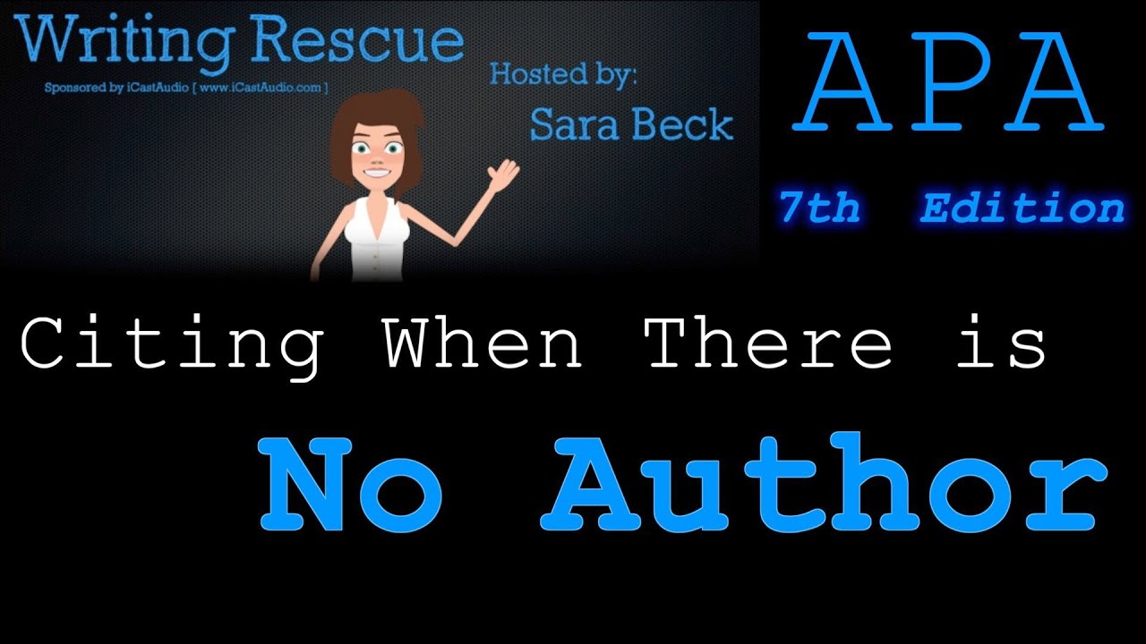 Citing Documents with No Author or No Date Using APA Style, 7th edition: Episode 5