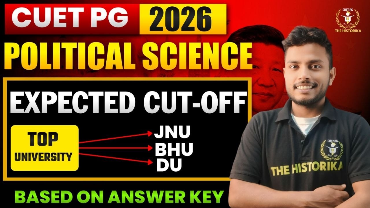 CUET PG 2026 Pol. science | Expected Cutoff | All Universities |  HUQP18 | By Prashant Sir
