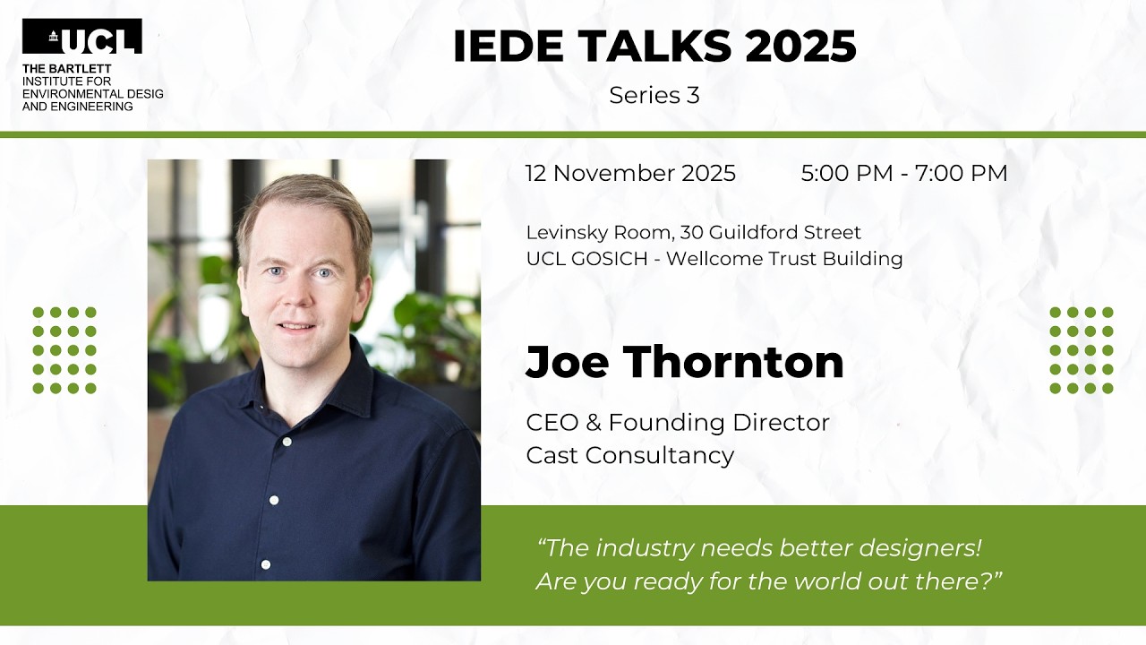 Environmental Design and Engineering career talks - Joe Thornton, Cast Consultancy