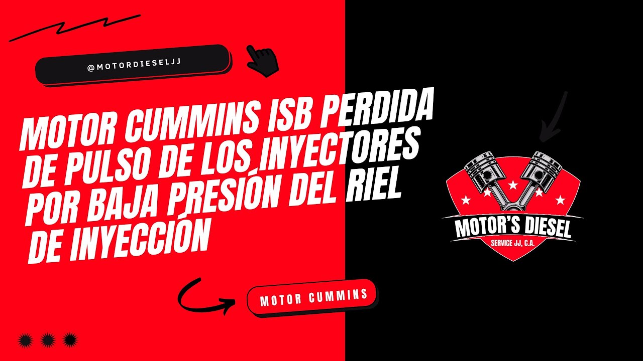 Motor cummins ISB perdida de pulso de los inyectores por baja presión del riel de inyección