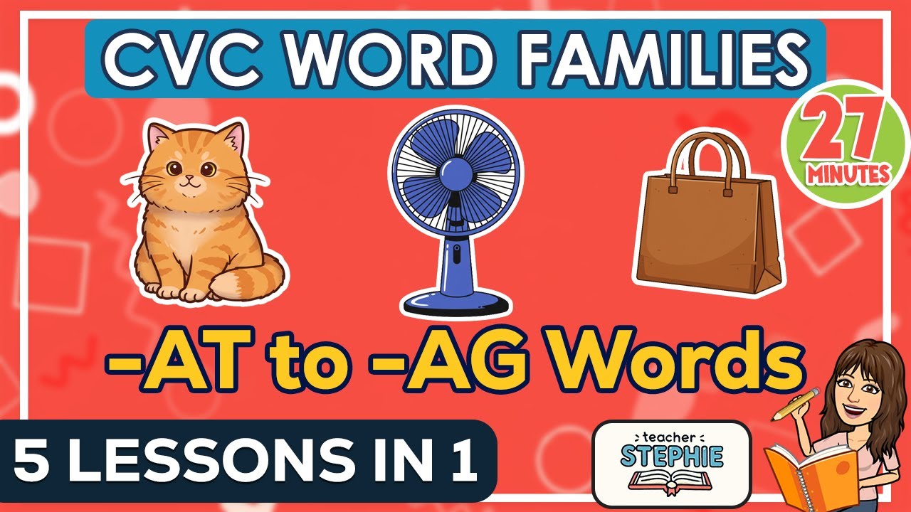 CVC Word Families Compilation | Learn to Read -AT to -AG Words | Phonics for Kids