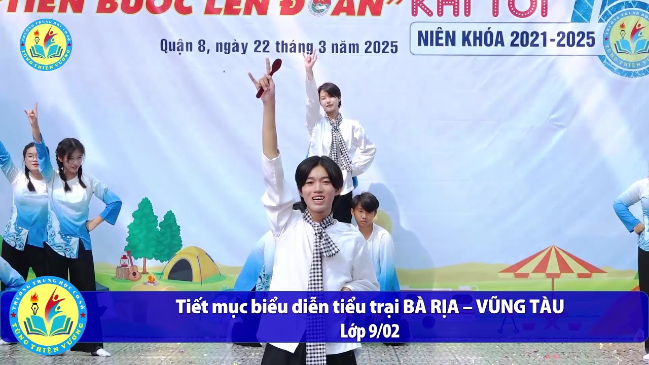 LỚP 9/02 - BÀ RỊA VŨNG TÀU | Hội trại 2025 | Trường THCS Tùng Thiện Vương