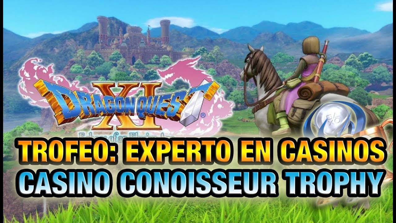 EXPERTO EN CASINOS (TROFEO) | CASINO CONNOISSEUR TROPHY | ¡23 GALARDONES (ACCOLADES)! | DQXI