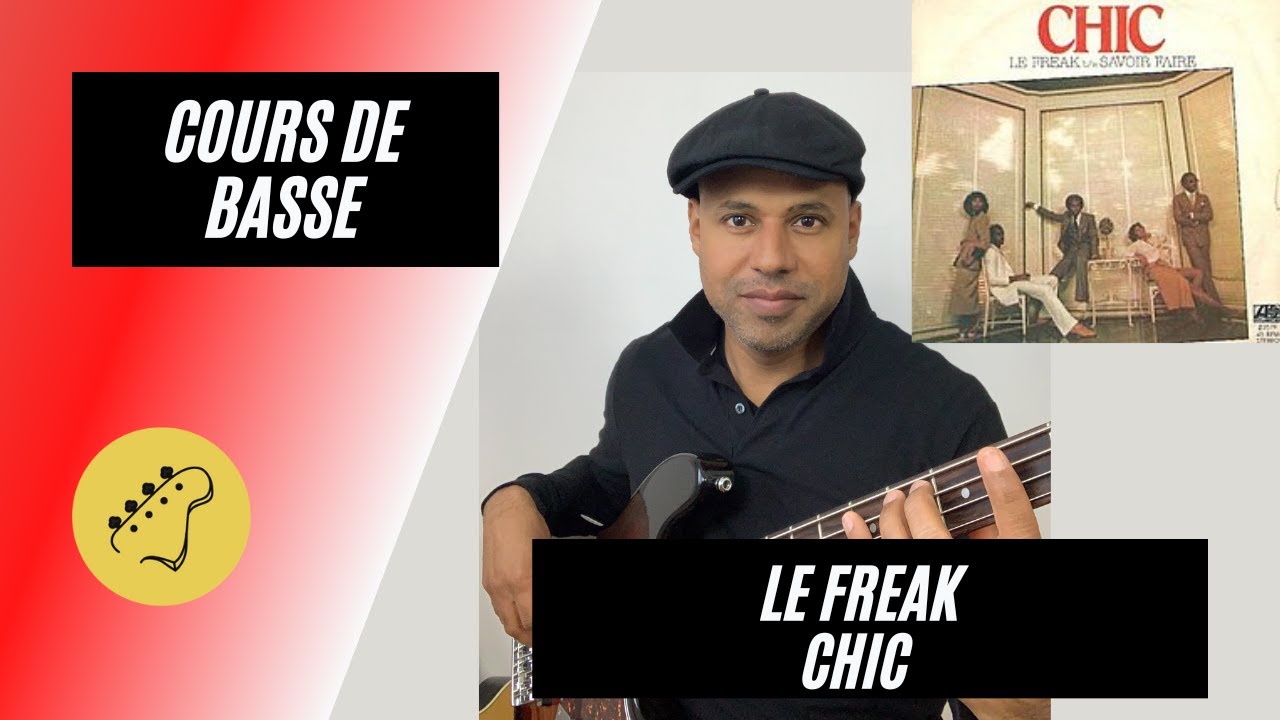 Cours de basse | Le freak - Chic Cover (Cover)