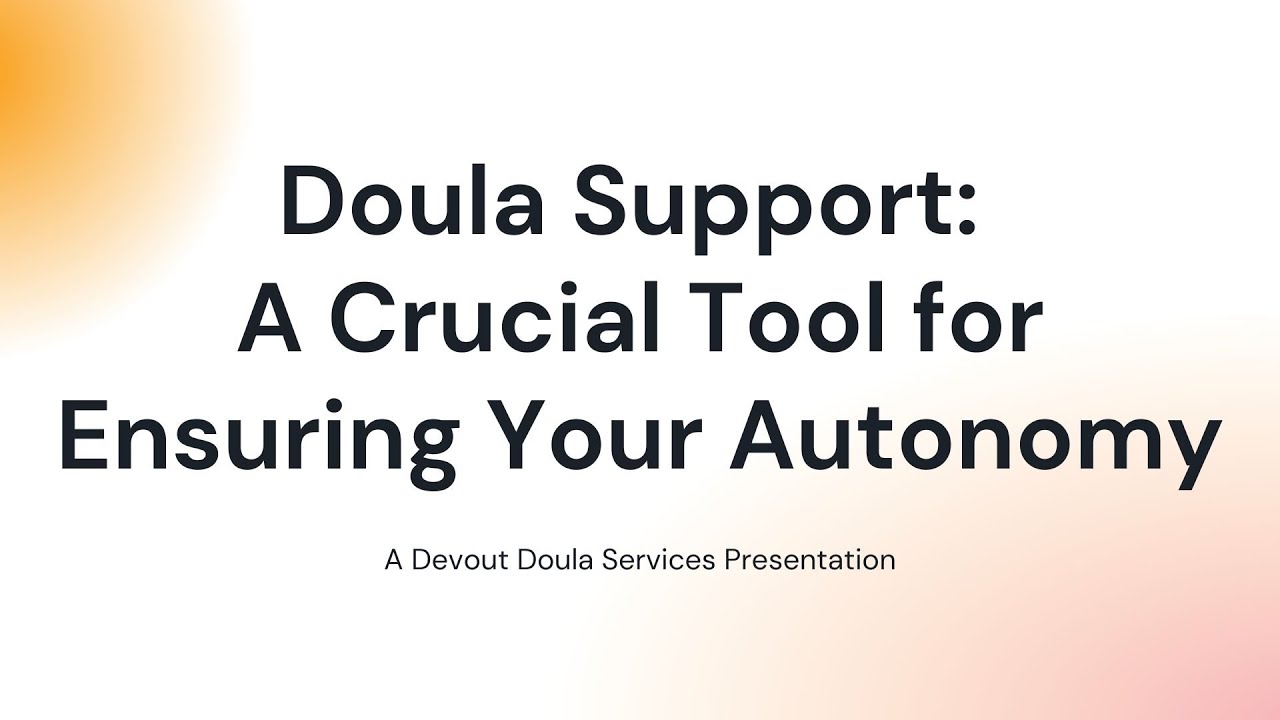 Why Doula Support is a Game-Changer