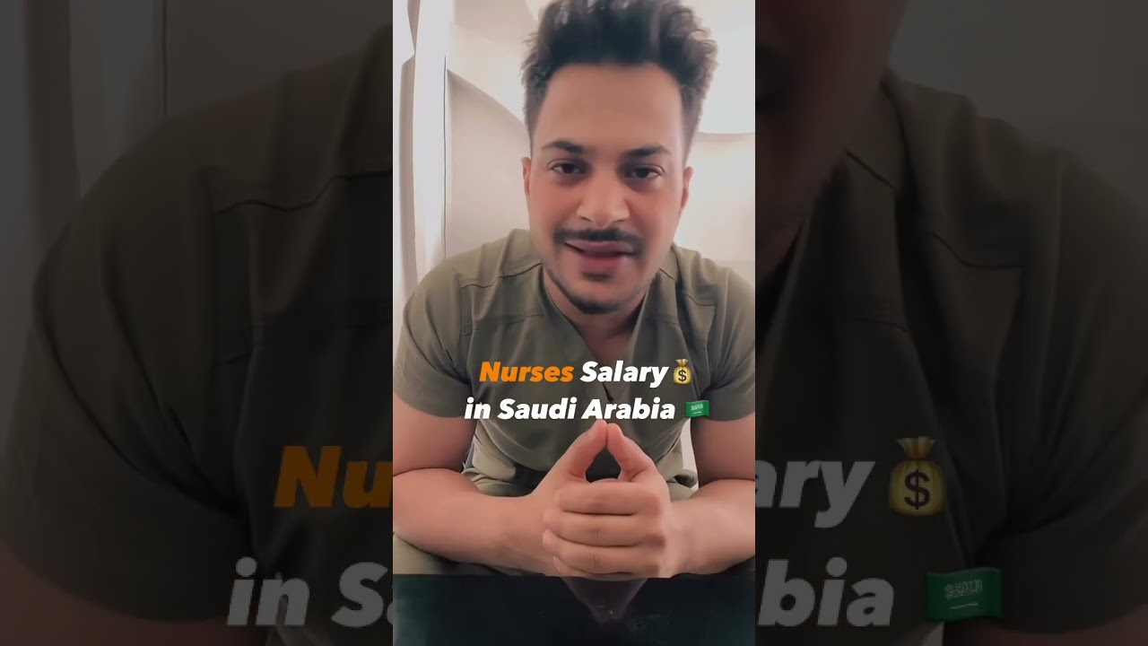 Nurses Salary in Saudi Arabia💵💰