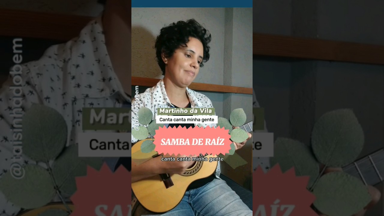 Canta Canta Minha Gente - Martinho Da Vila #samba #sambaderaiz #cavaquinho #banjo #batucada #cifra