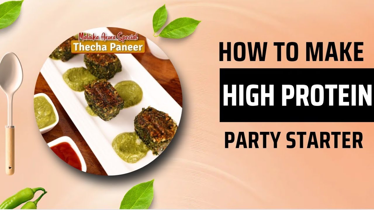 high protein party starter thecha paneer