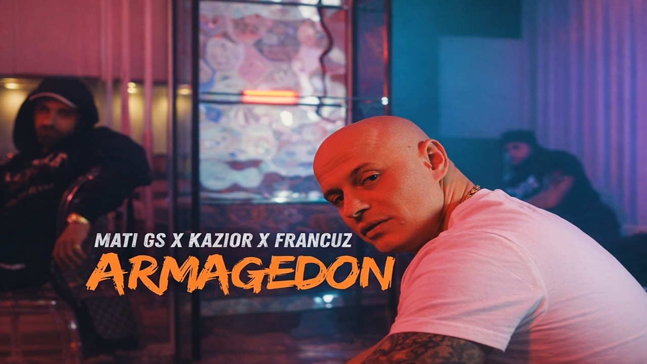 MATI - ARMAGEDON ft. Kazior, Francuz Mordo (prod.Wełenka/Syru)