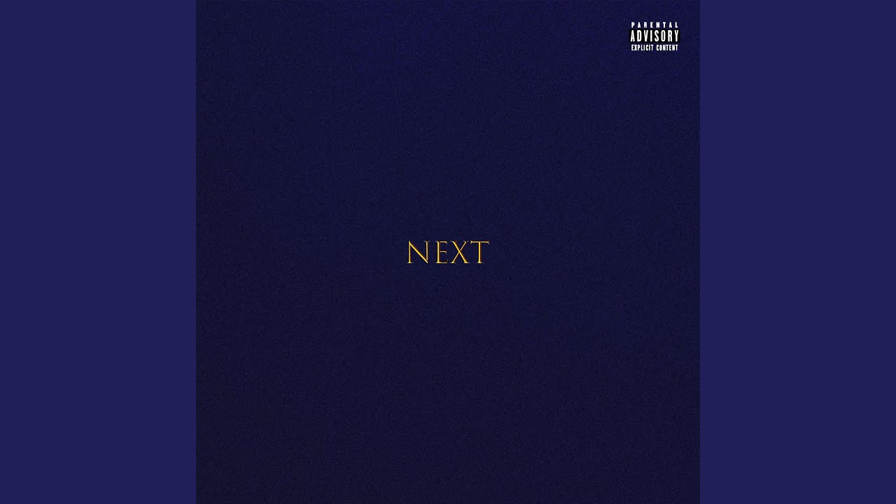 NEXT