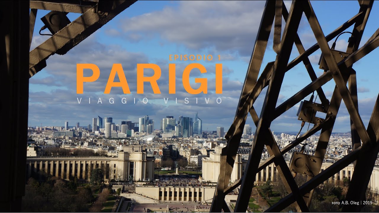 Viaggio Visivo – Parigi | Episodio 1