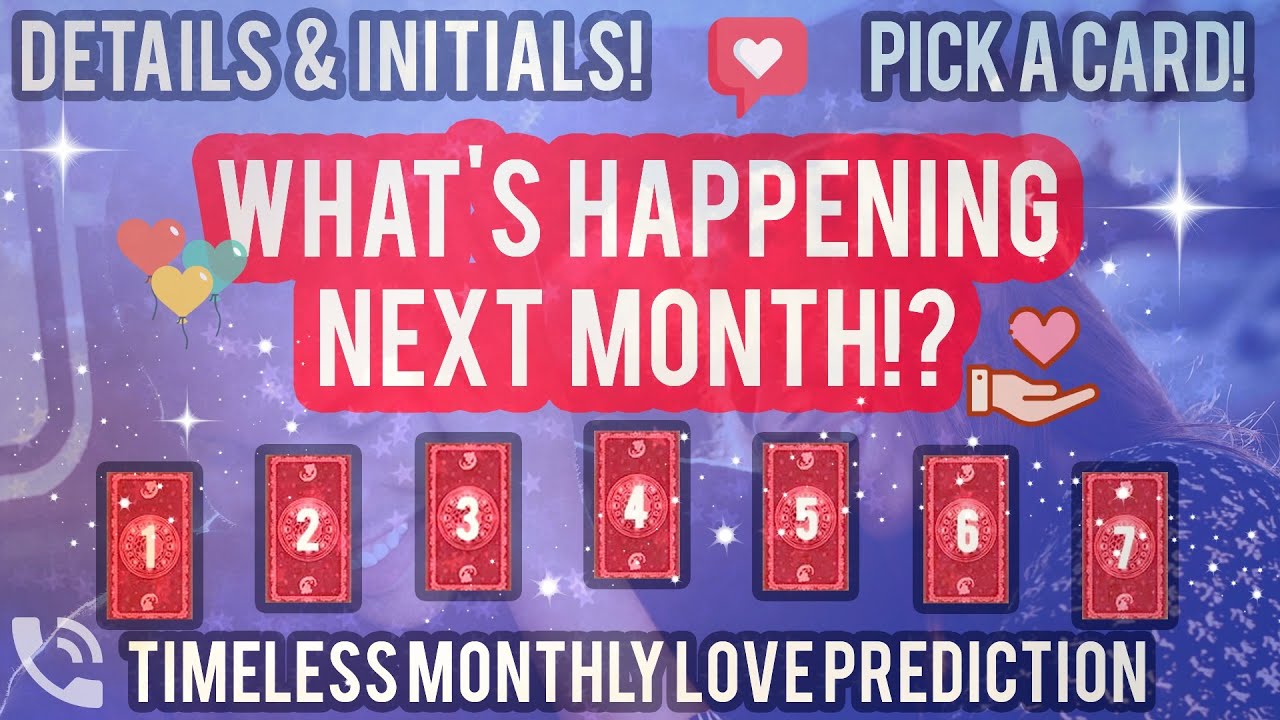🙌DETAILED LOVE PREDICTION FOR NEXT MONTH!!*PICK A CARD*TIMELESS+ CAREER/ YOUR LOVE INTEREST+INITIALS