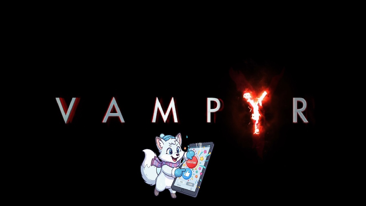 ТЕПЕРЬ Я ВАМПИР №1- Vampyr