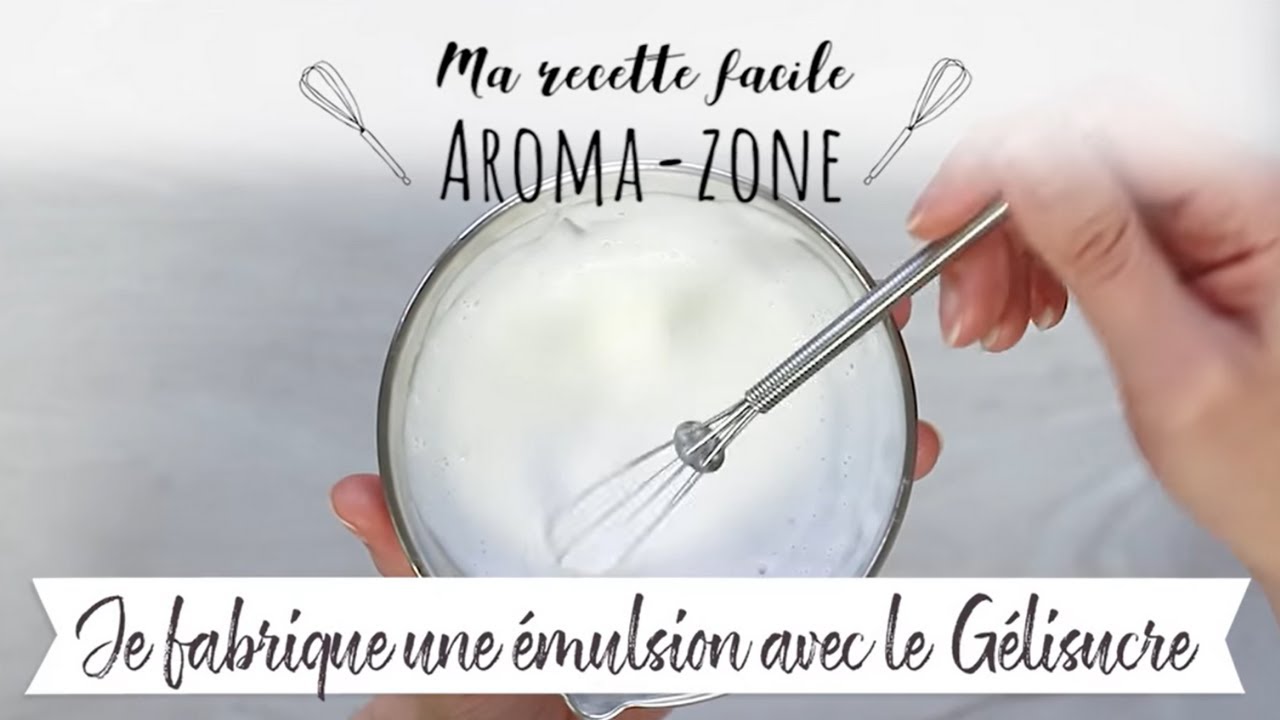 Je fabrique mon émulsion avec le Gélisucre