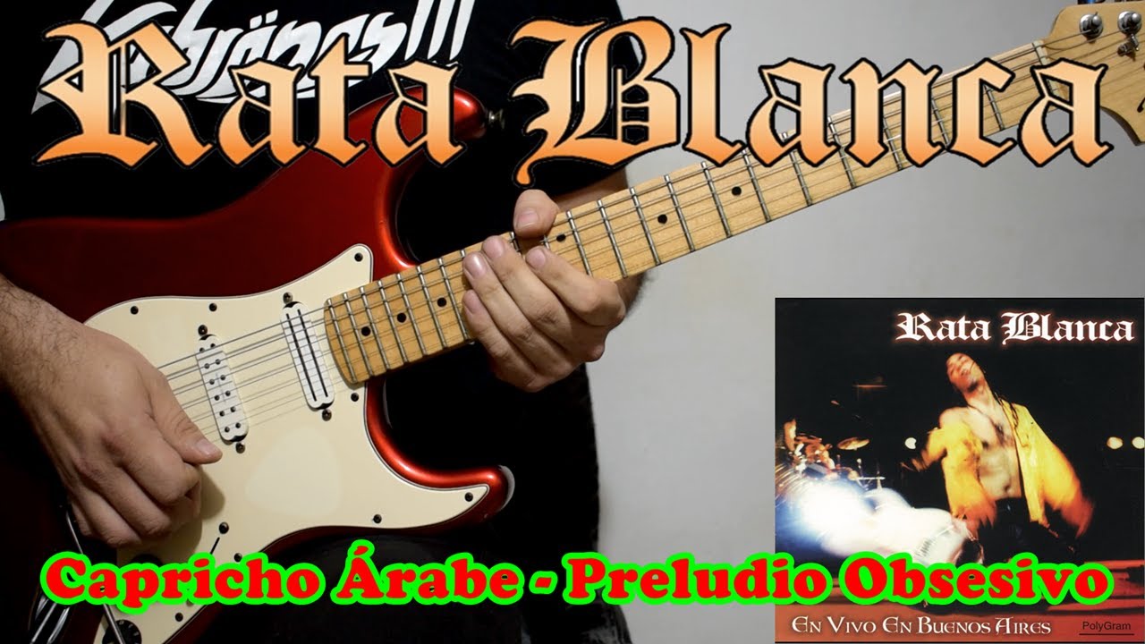 Rata Blanca - Capricho Árabe - Preludio Obsesivo - Cover | Dannyrock