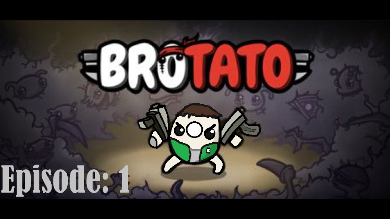 BROTATOS NEW SERIES ! ! !