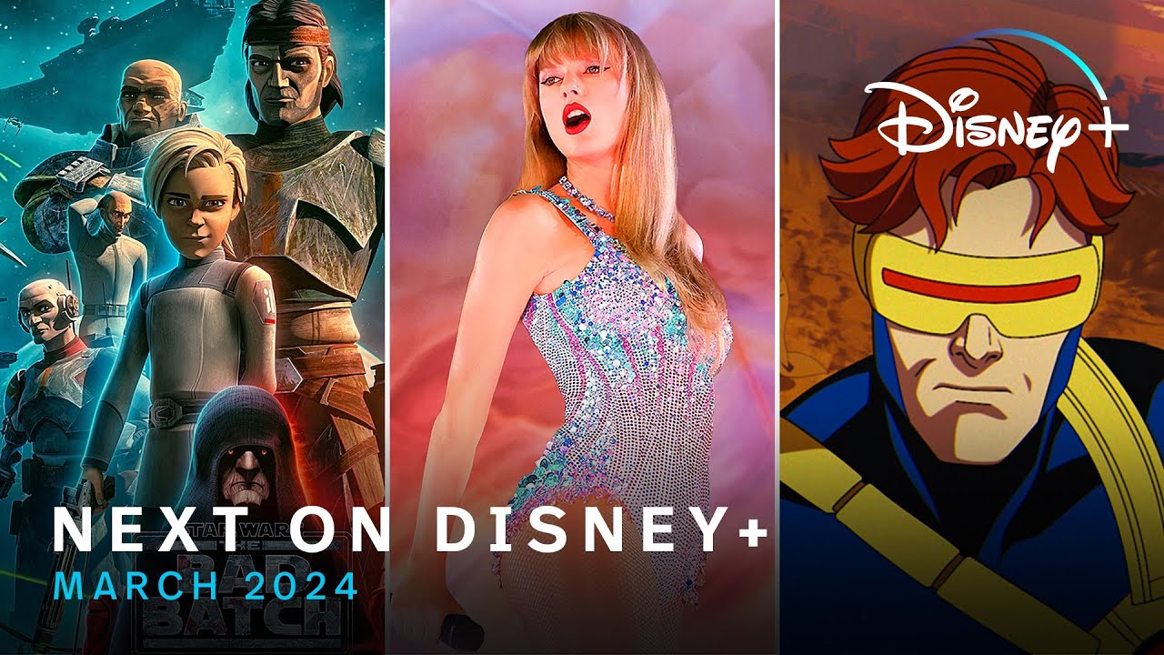 Next On Disney+ | March 2024
