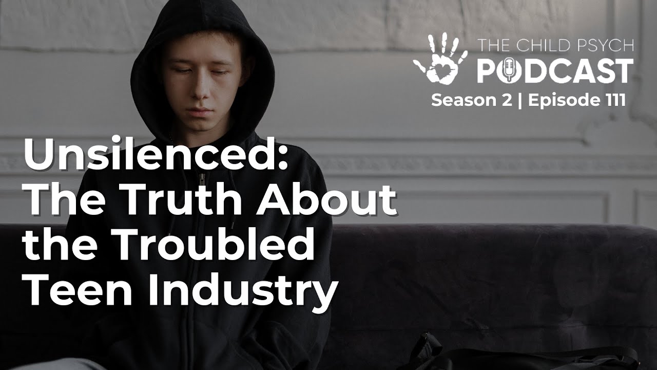 Unsilenced: The Truth About the Troubled Teen Industry
