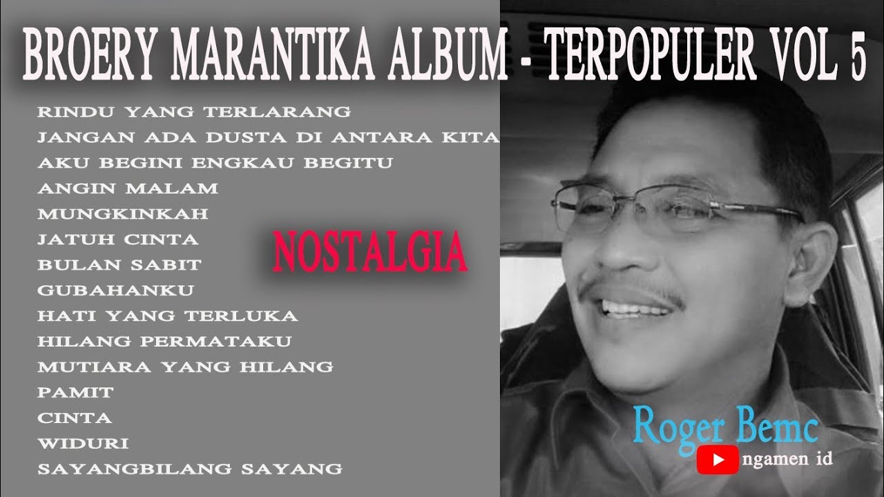 BROERY MARANTIKA ALBUM TERBAIK vol 5 - ROGER BEMC - NGAMEN ID