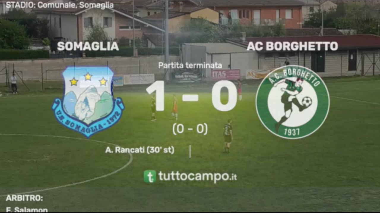 SOMAGLIA - BORGHETTO 1-0