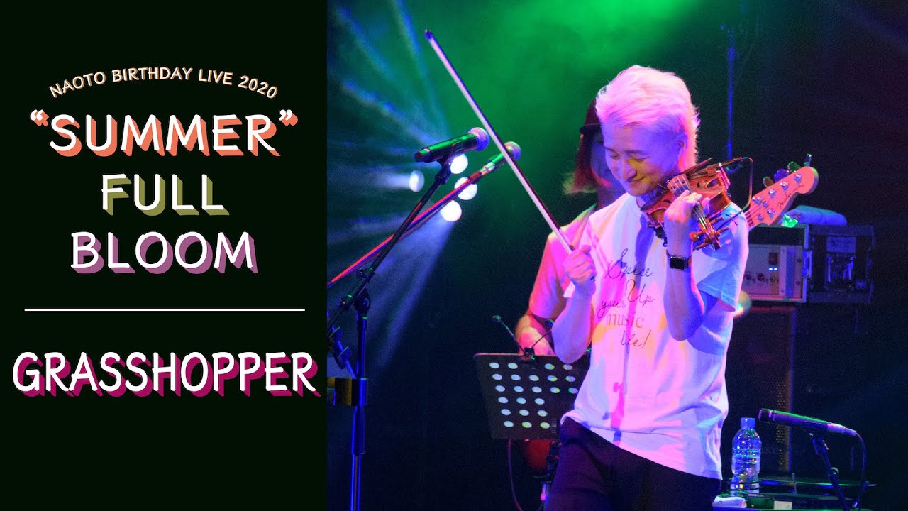 NAOTO - GRASSHOPPER（NAOTO BIRTHDAY LIVE 2020 