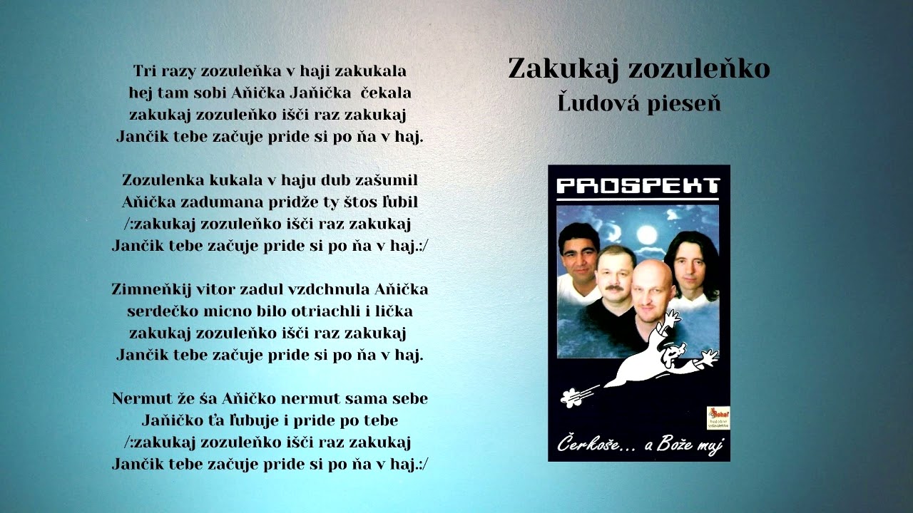 PROSPEKT 3, Zakukaj zozuleňko, ľudová, VIDEOROHAL