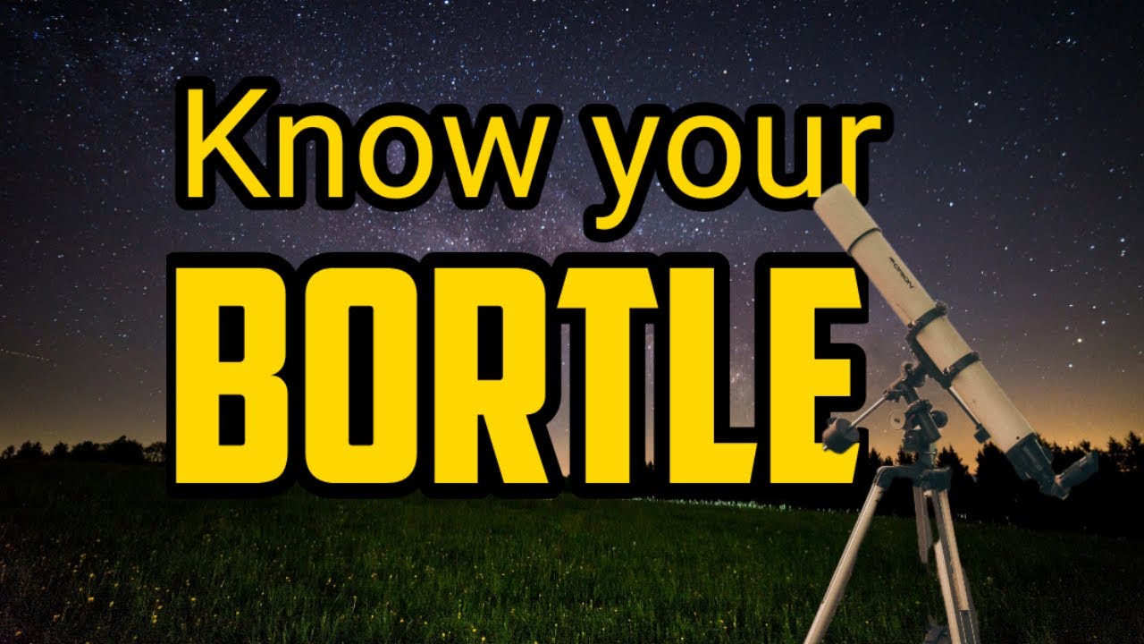The Bortle Scale