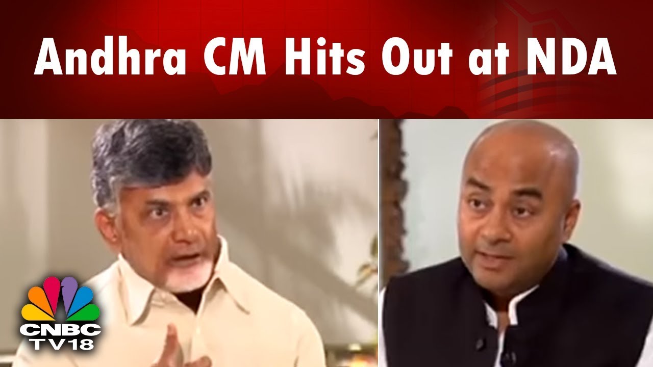 Andhra CM Hits Out at NDA | Chandrababu Naidu Exclusive Interview | CNBC TV18