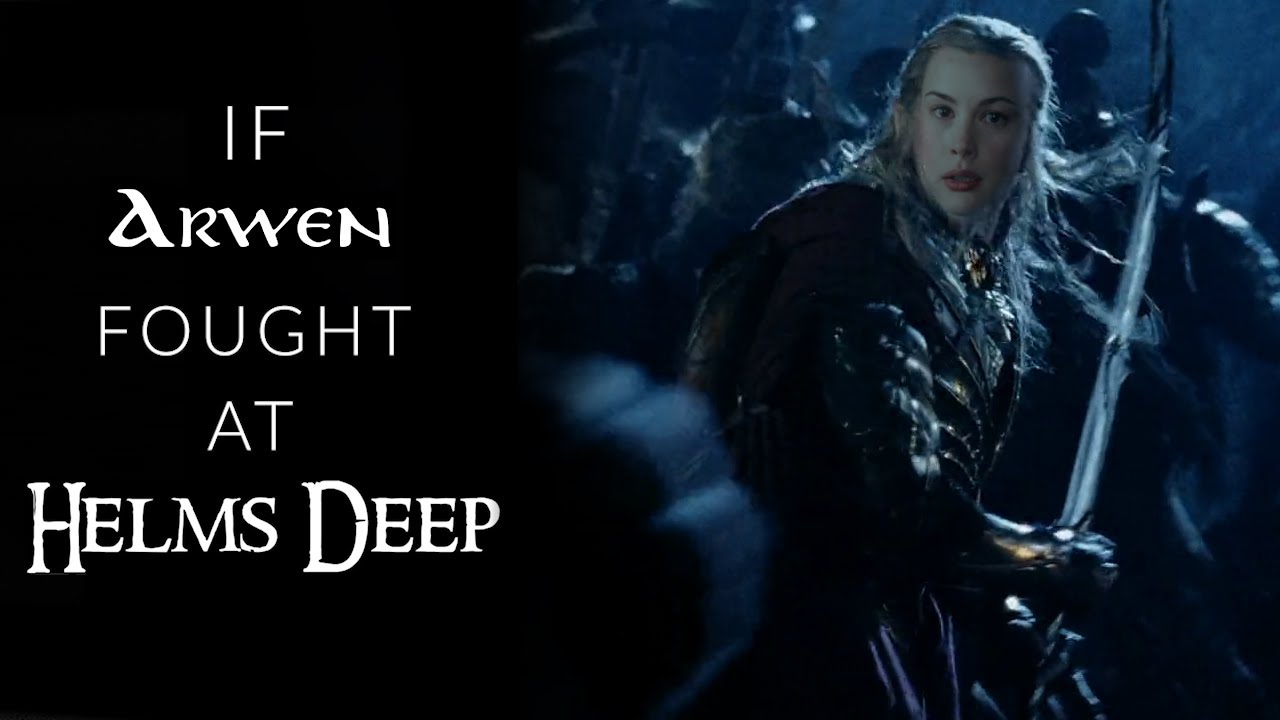 If Arwen Fought at Helm's Deep