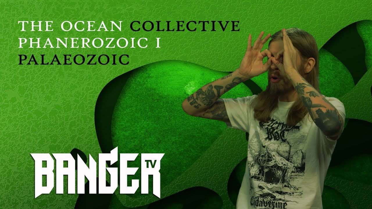 THE OCEAN COLLECTIVE Phanerozoic I: Palaeozoic Album Review | Overkill Reviews