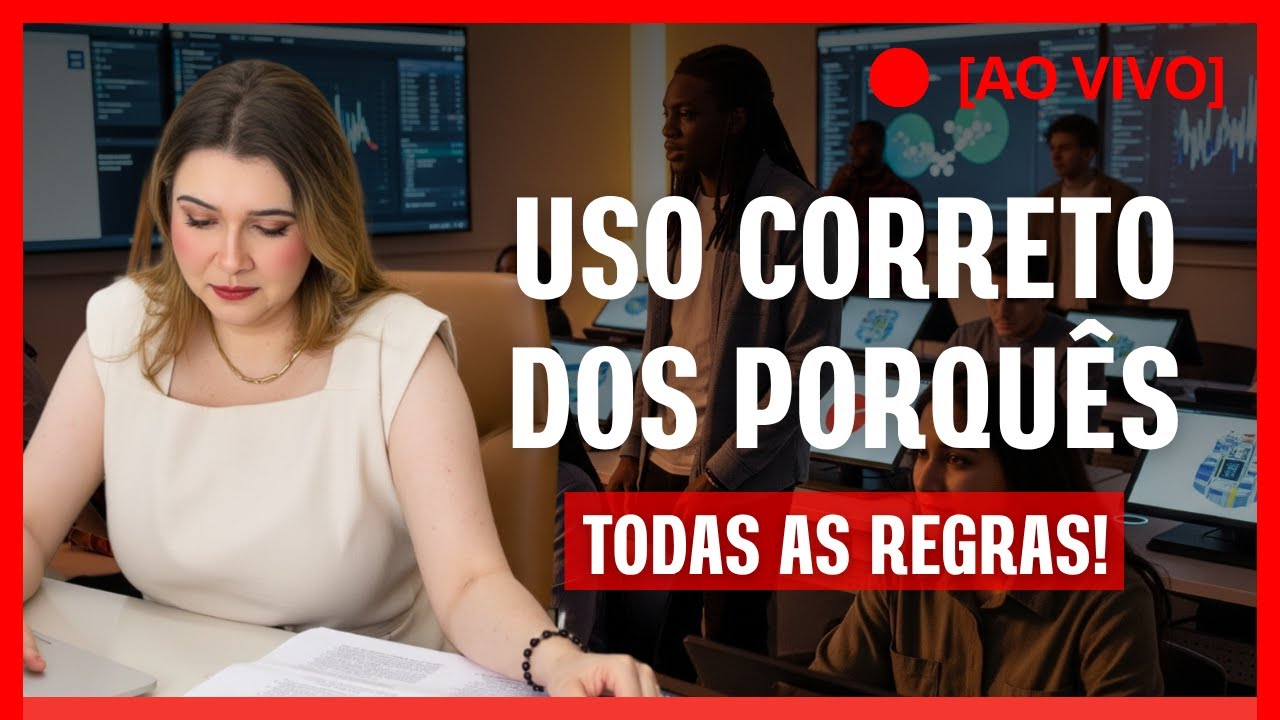 COMO USAR OS PORQUÊS? | POR QUE, PORQUE, POR QUÊ, PORQUE (Gramática para Concursos)
