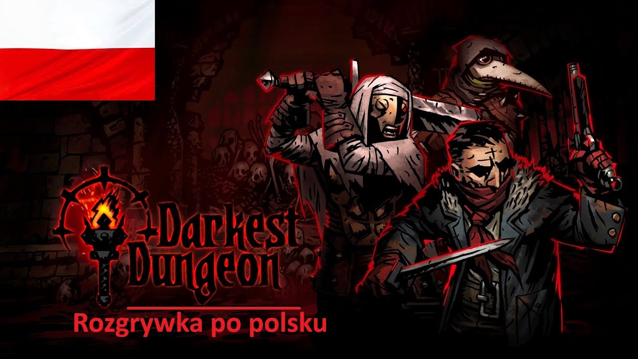 Hardkorowa i bezlitosna strategiczna gra RPG - Darkest Dungeon PL #1