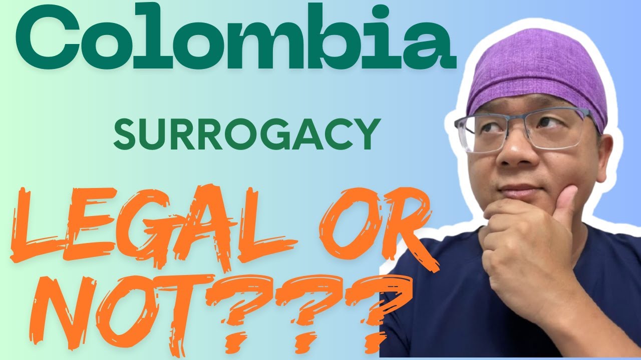 Is Surrogacy Legal in Colombia? The Real Truth About Affordable Surrogacy for Gay Couples Single Men