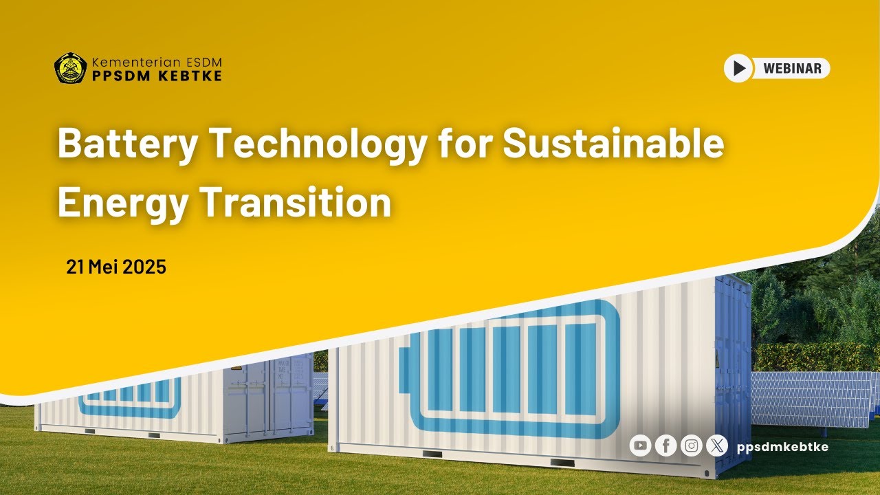 [Webinar] Battery Technology for Sustainable Energy Transition