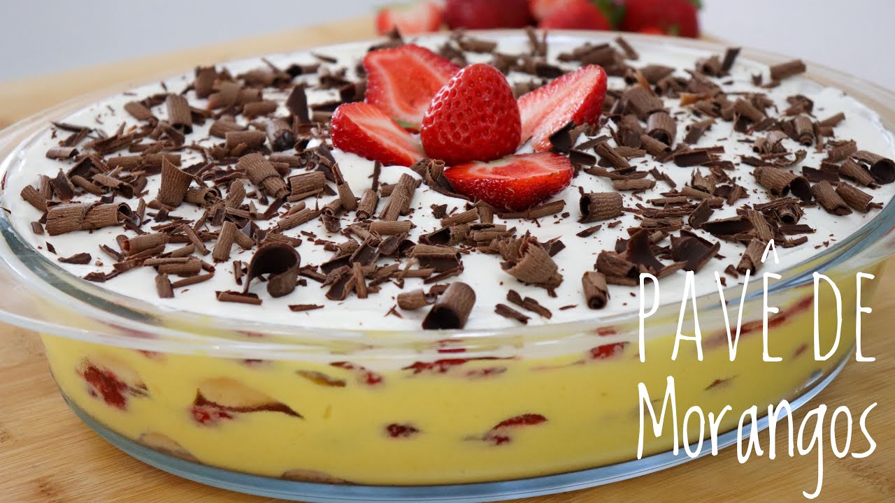 Receita de Pavê de Morangos com Palitos La Reine | Uma Delícia!