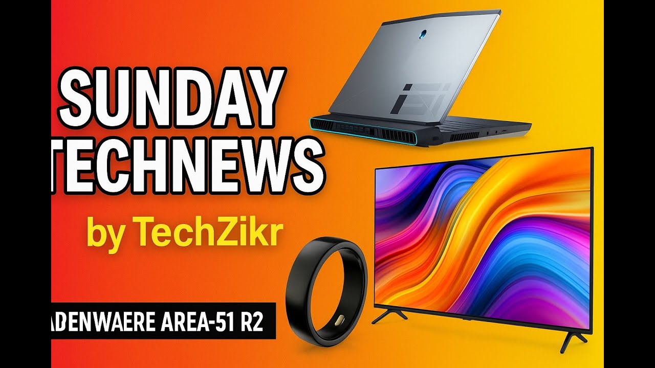 Sunday TechNews by TechZikr: Dell Alienware Area-51,Kodak 43-inch QLED, Pebble HALO Smart Ring more