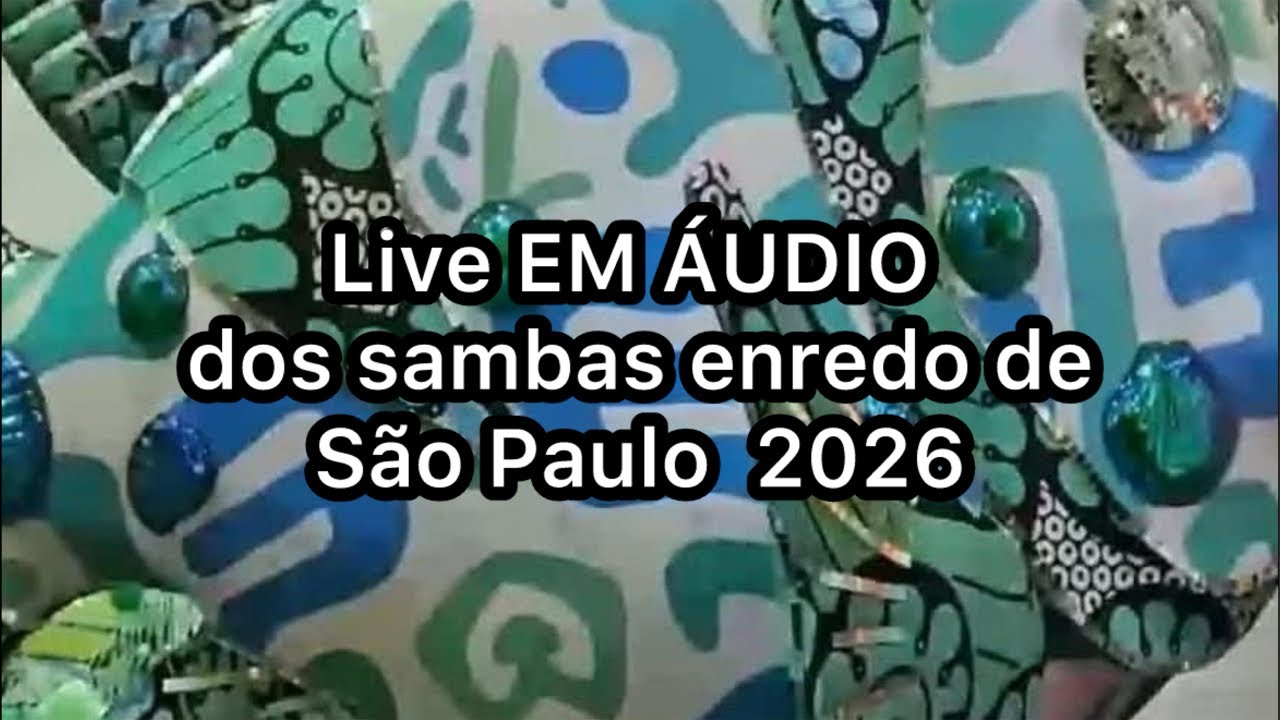 nossa cultura. our culture está ao vivo! Sambas enredo de Sp 2026.  EM ÁUDIO