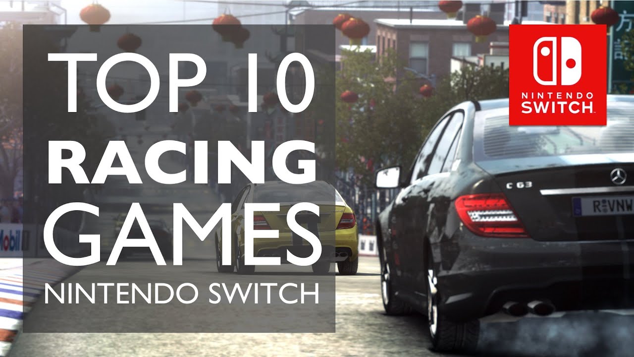 Top 10 Racing Driving Games on Nintendo Switch in 2019