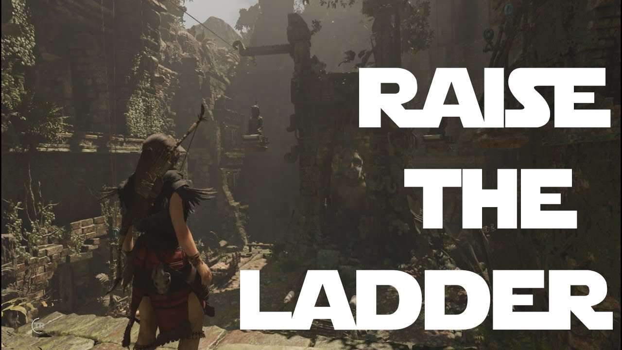SHADOW OF THE TOMB RAIDER RAISE THE LADDER - CHALLENGE TOMB