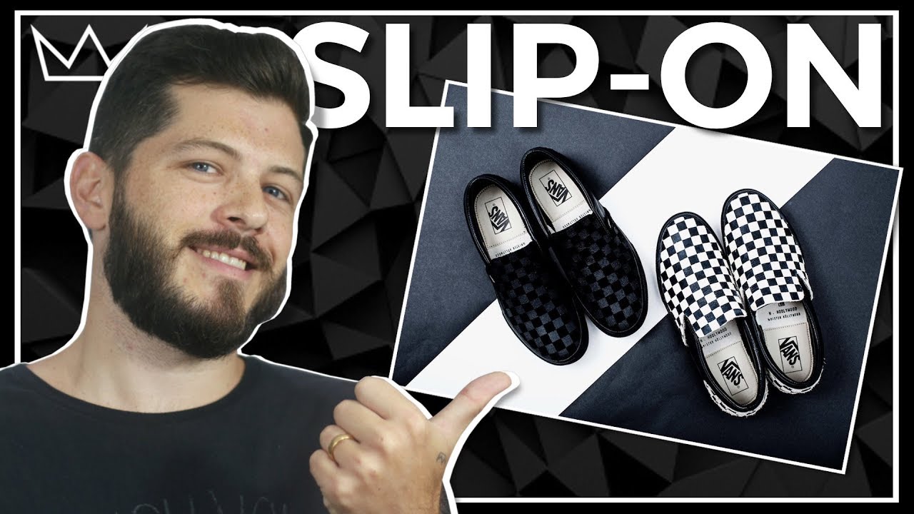 Como usar o SLIP ON, t&ecirc;nis perfeito para o calor / MODA MASCULINA