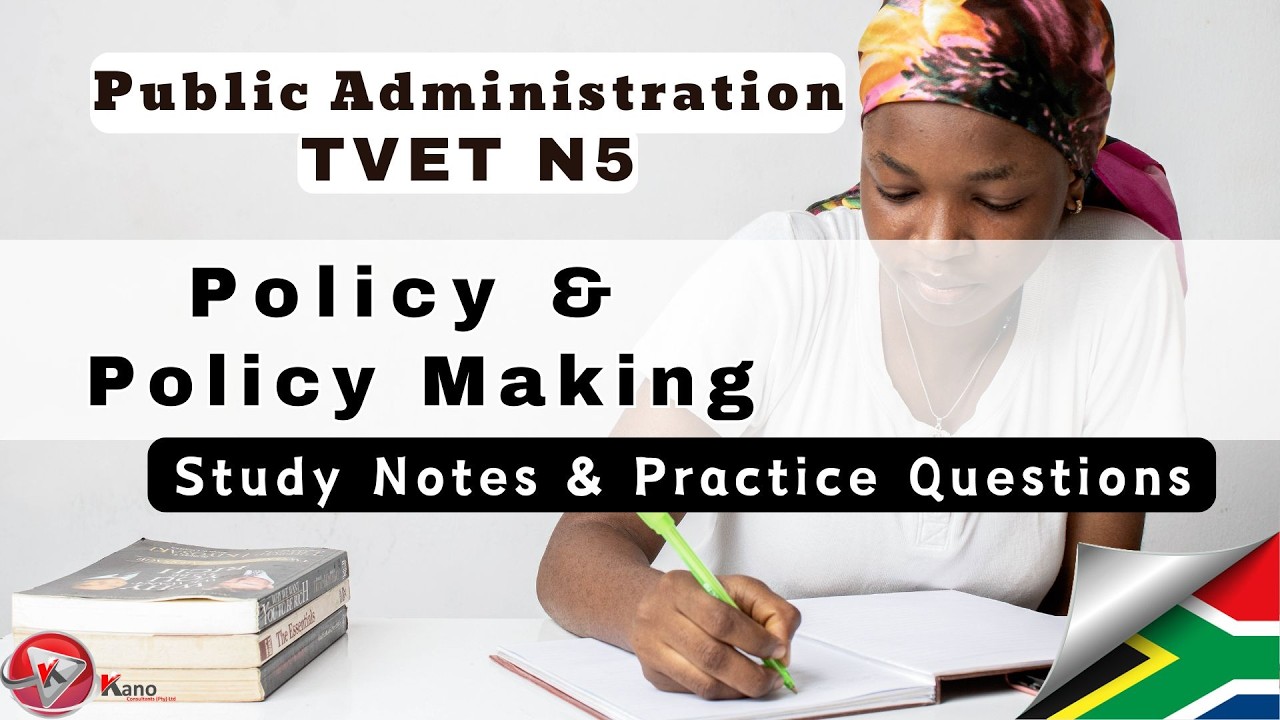 Policy and Policy Making Study Notes & Practice Exam Questions TVET Public Administration N5  Lesson