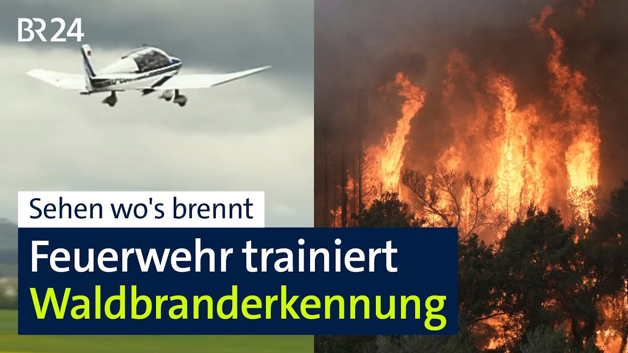 Training für Waldbranderkennung in Gunzenhausen | BR24
