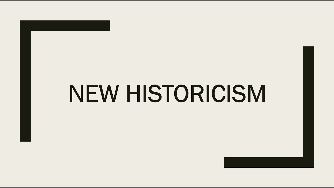 New Historicism